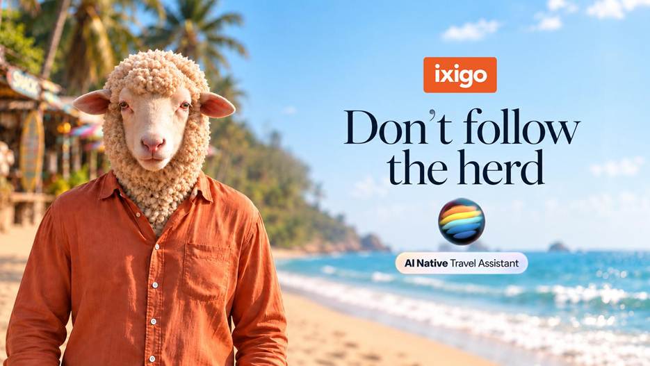 ixigo’s new video campaign urges travellers not to follow the herd and travel stress-free with its AI native travel assistant TARA